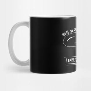 Street Smarts Mug